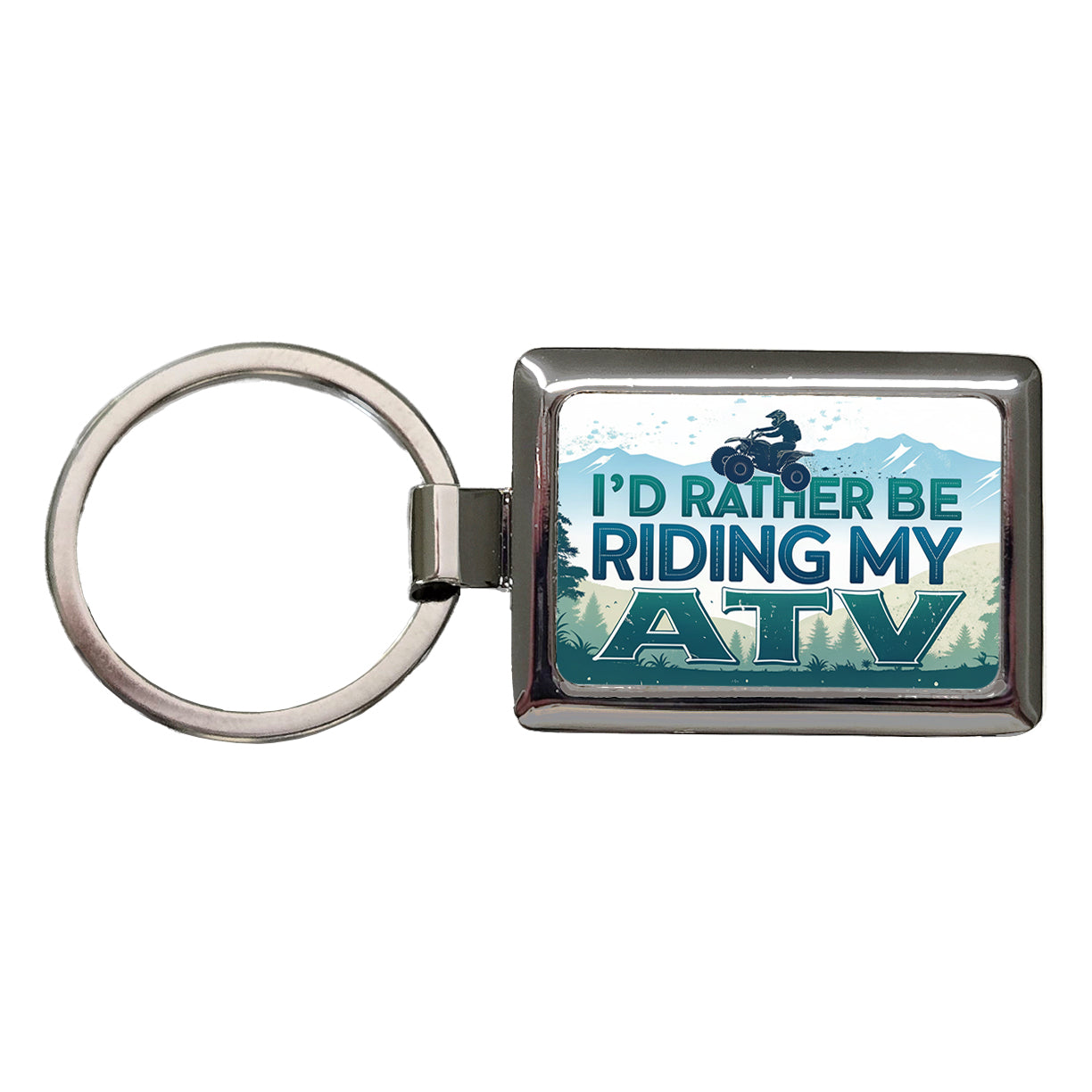 I'd Rather Be Riding My ATV Rectangle Metal Keychain