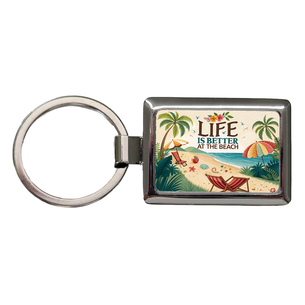 Life is Better At The Beach Tropical Ocean Rectangle Metal Keychain