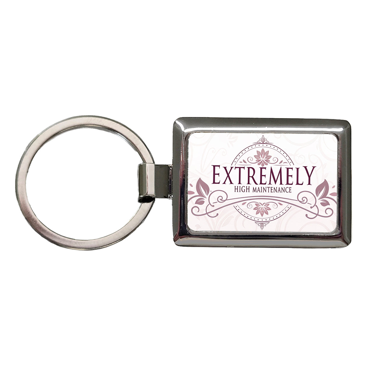 Extremely High Maintenance Funny Elegant Rectangle Metal Keychain
