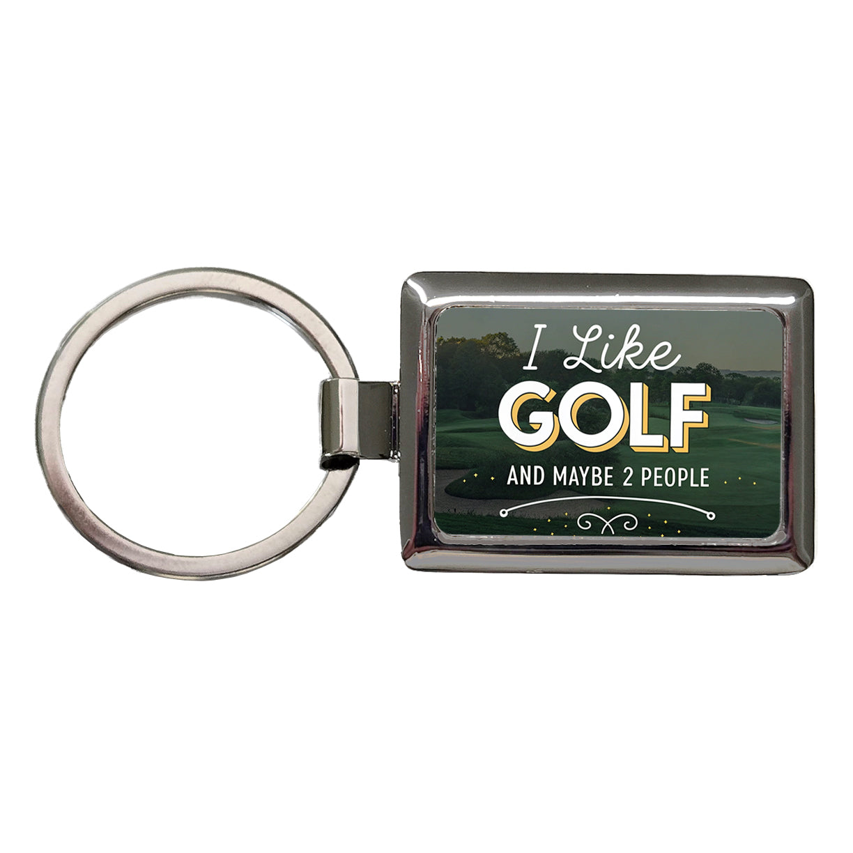 I Like Golf And Maybe 2 People Funny Rectangle Metal Keychain
