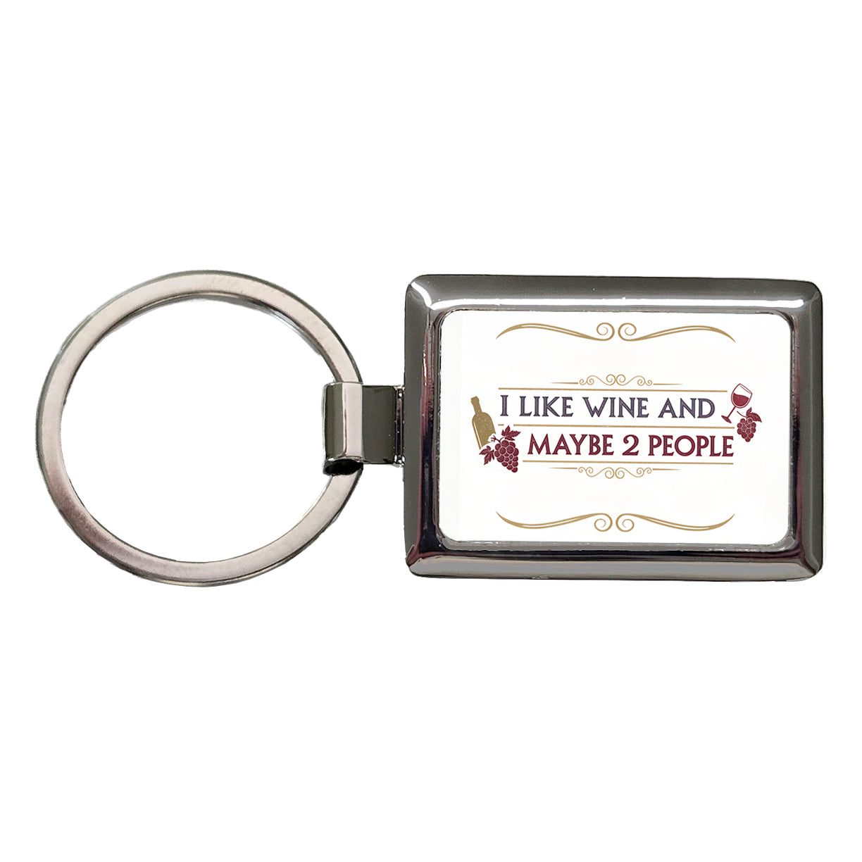 I Like Wine And Maybe 2 People Funny Rectangle Metal Keychain