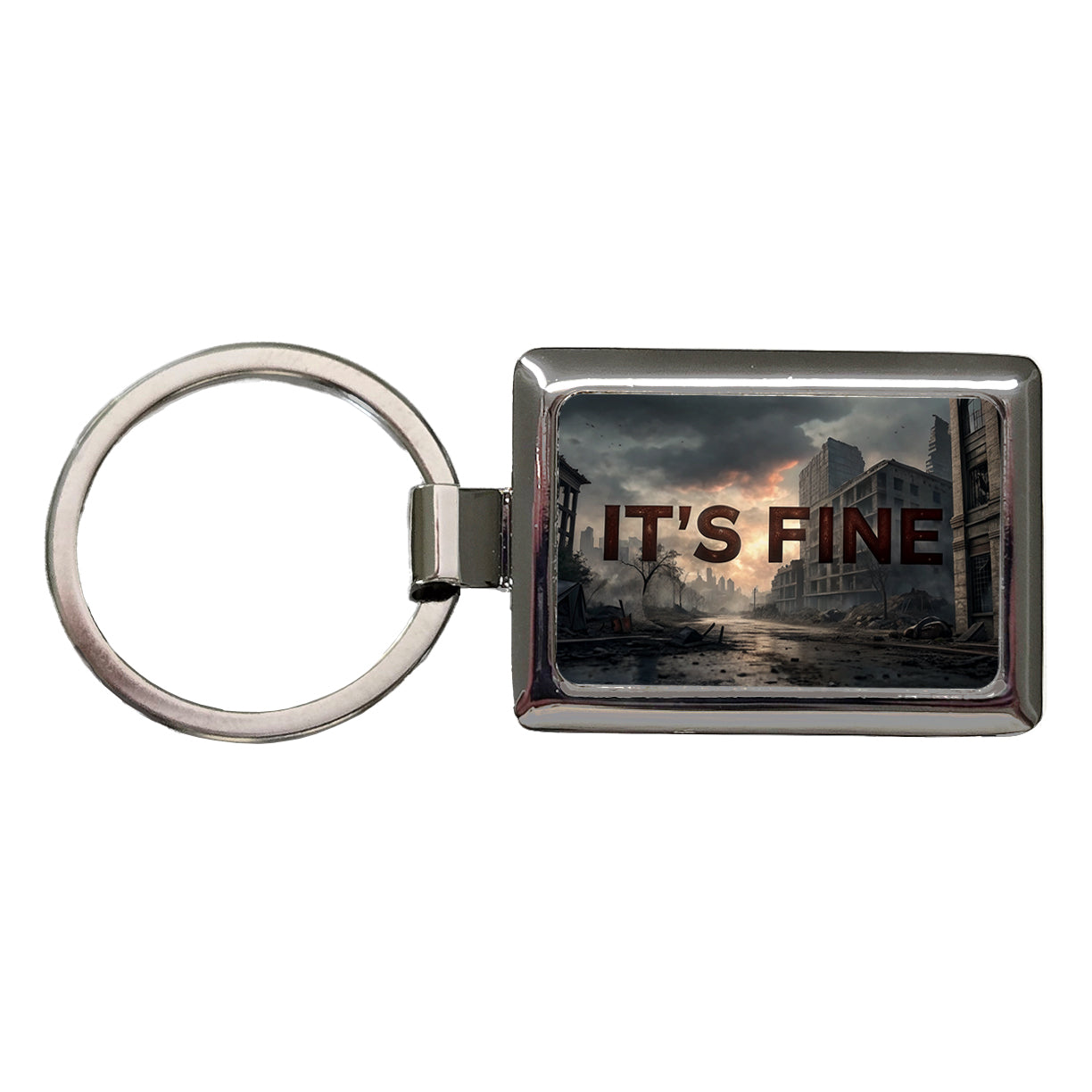 It's Fine Apocalypse End of the World Funny Rectangle Metal Keychain