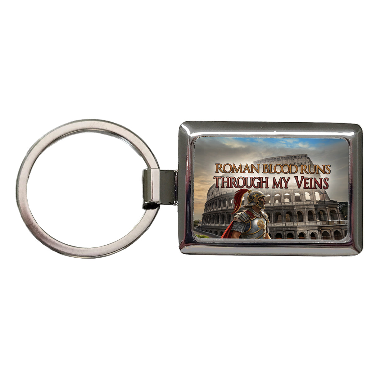Roman Blood Runs Through My Veins Colosseum Italian Rectangle Metal Keychain