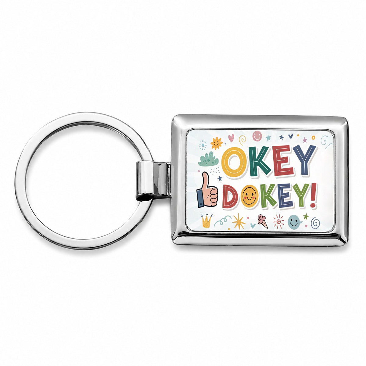 Okey Dokey Funny Saying Rectangle Metal Keychain