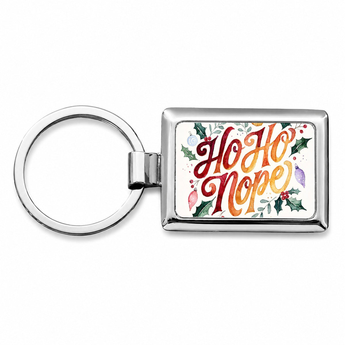 Ho Ho Nope Christmas Funny Rectangle Metal Keychain