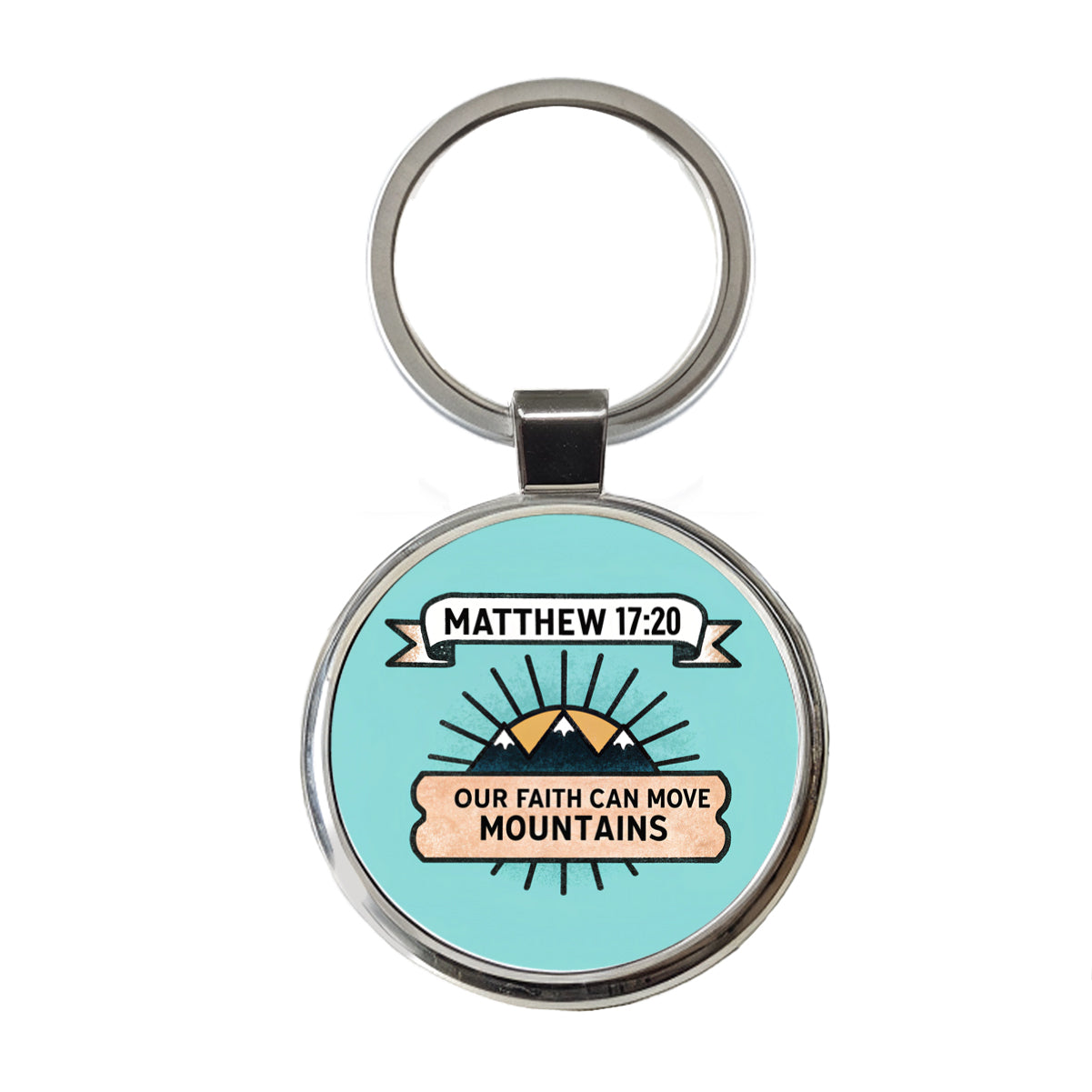 Our Faith Can Move Mountains Bible Round Metal Keychain