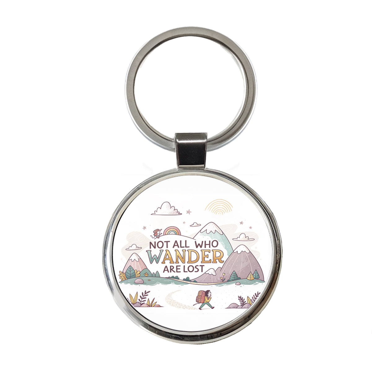 Hiking Camping Not All Who Wander Are Lost Round Metal Keychain