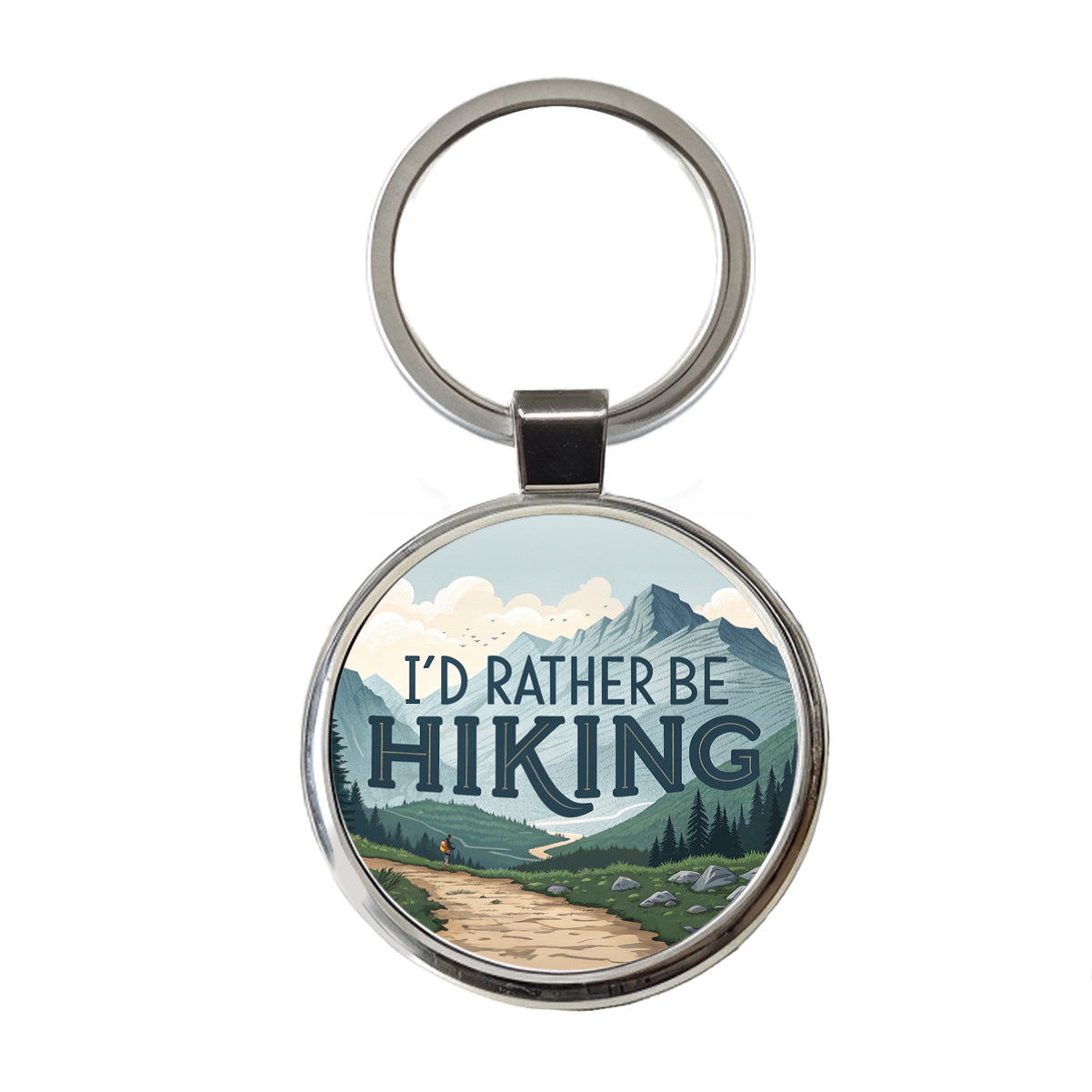I'd Rather Be Hiking Trails Mountains Round Metal Keychain