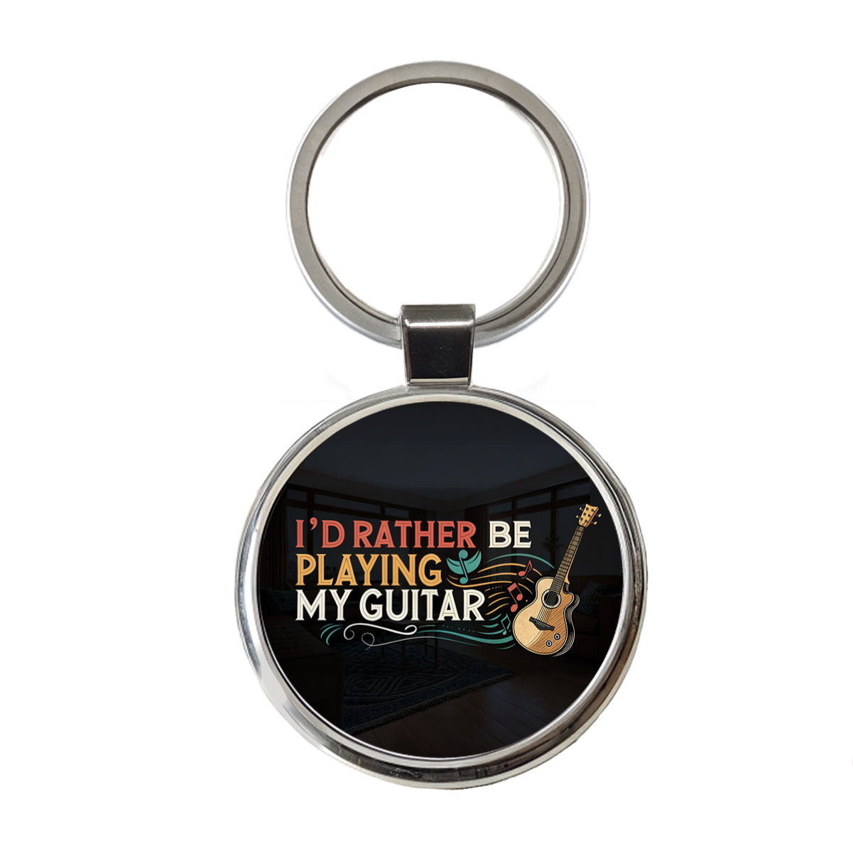 I'd Rather Be Playing My Guitar Acoustic Round Metal Keychain
