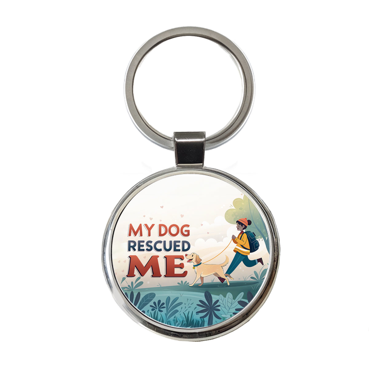 My Dog Rescued Me Pet Adoption Round Metal Keychain