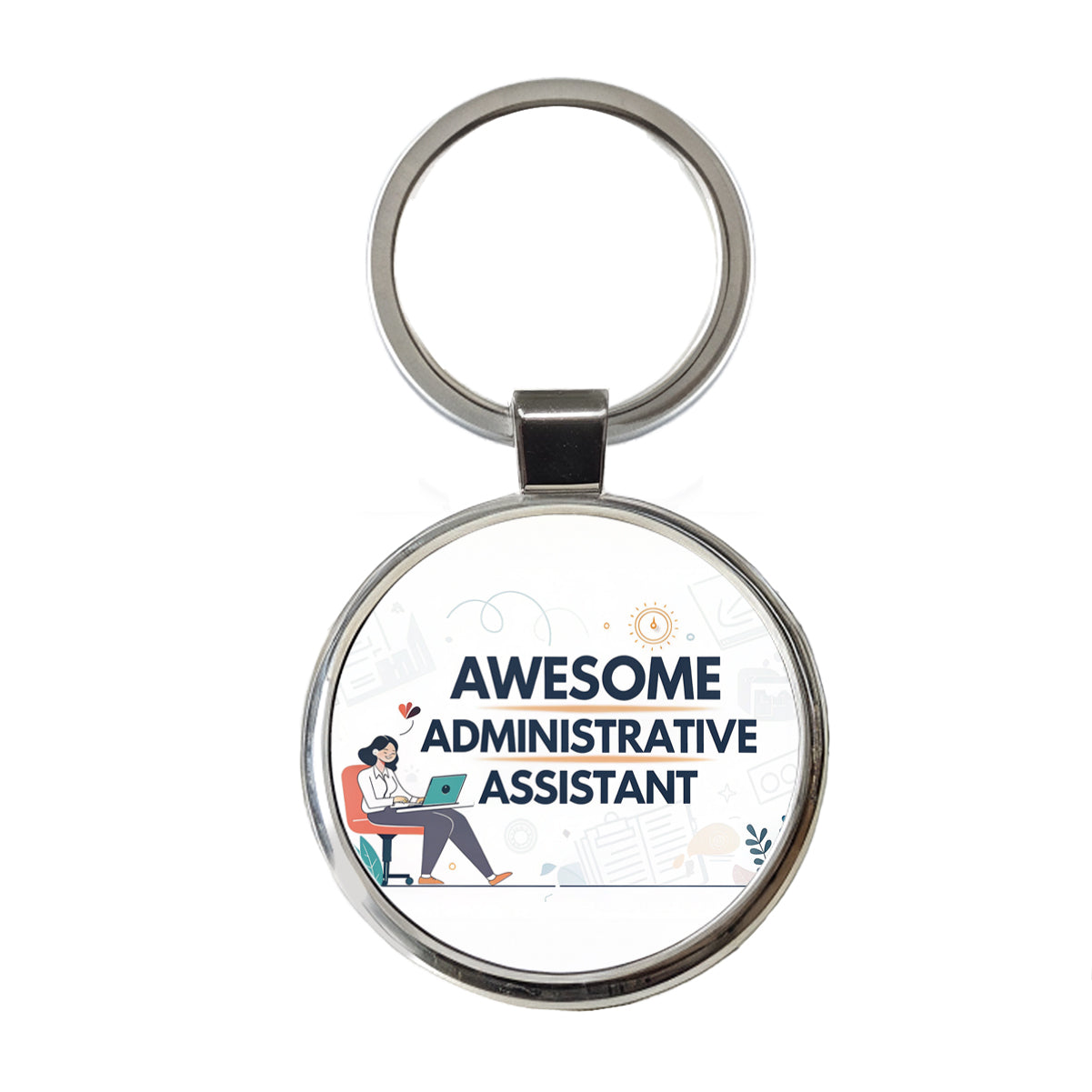 Awesome Administrative Assistant Inspirational Round Metal Keychain