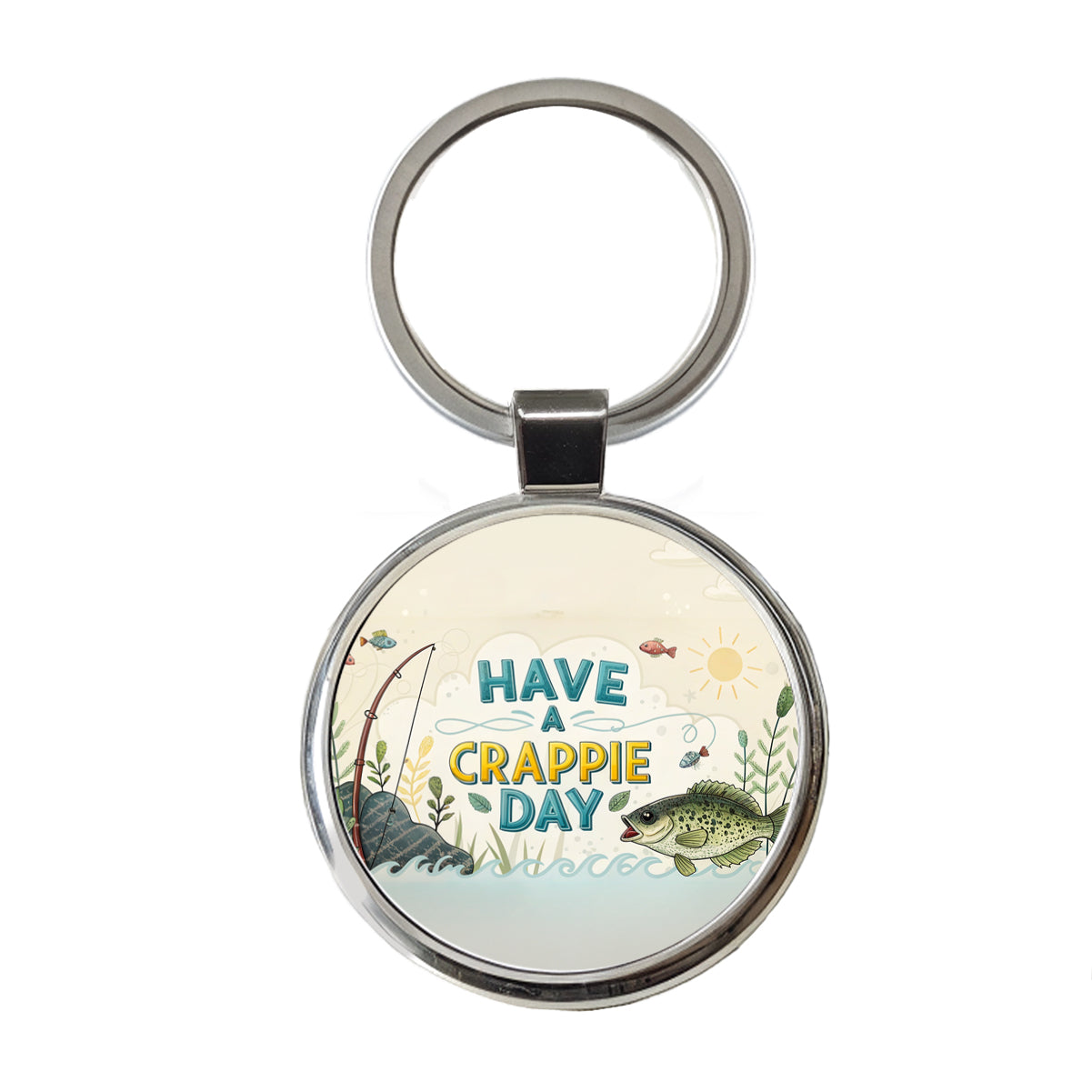 Have a Crappie Day Funny Fishing Fish Saying Round Metal Keychain
