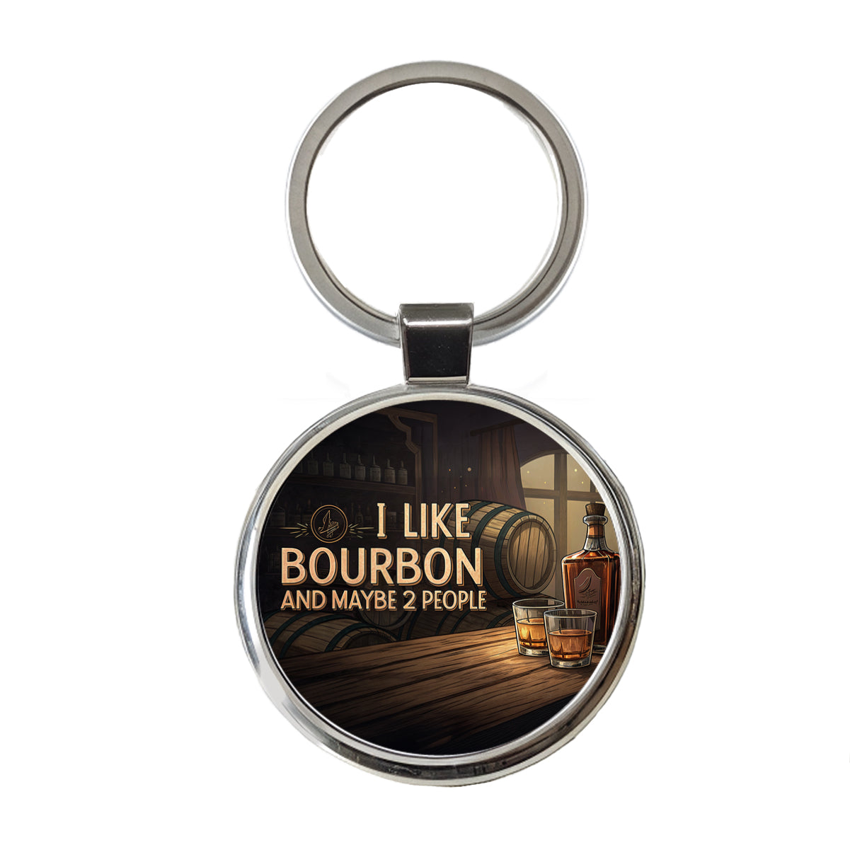 I Like Bourbon And Maybe 2 People Funny Round Metal Keychain