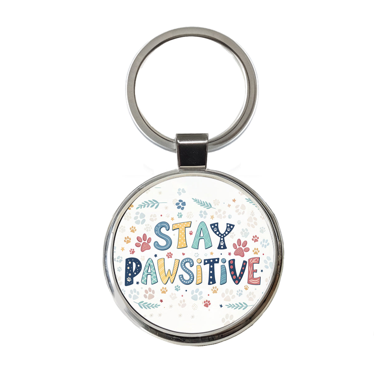 Stay Pawsitive Positive Cute Colorful Round Metal Keychain