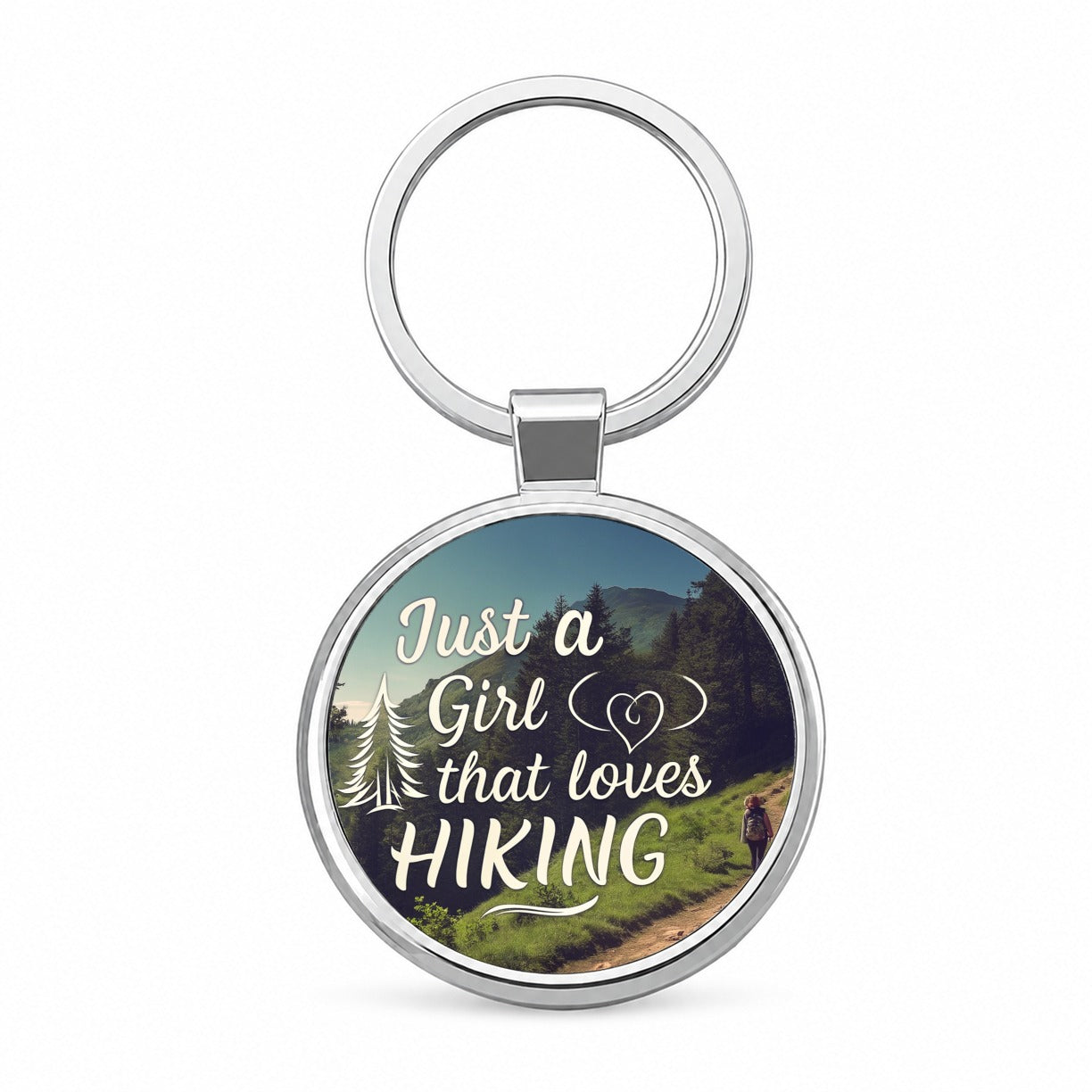 Just A Girl That Loves Hiking Adventure Round Metal Keychain