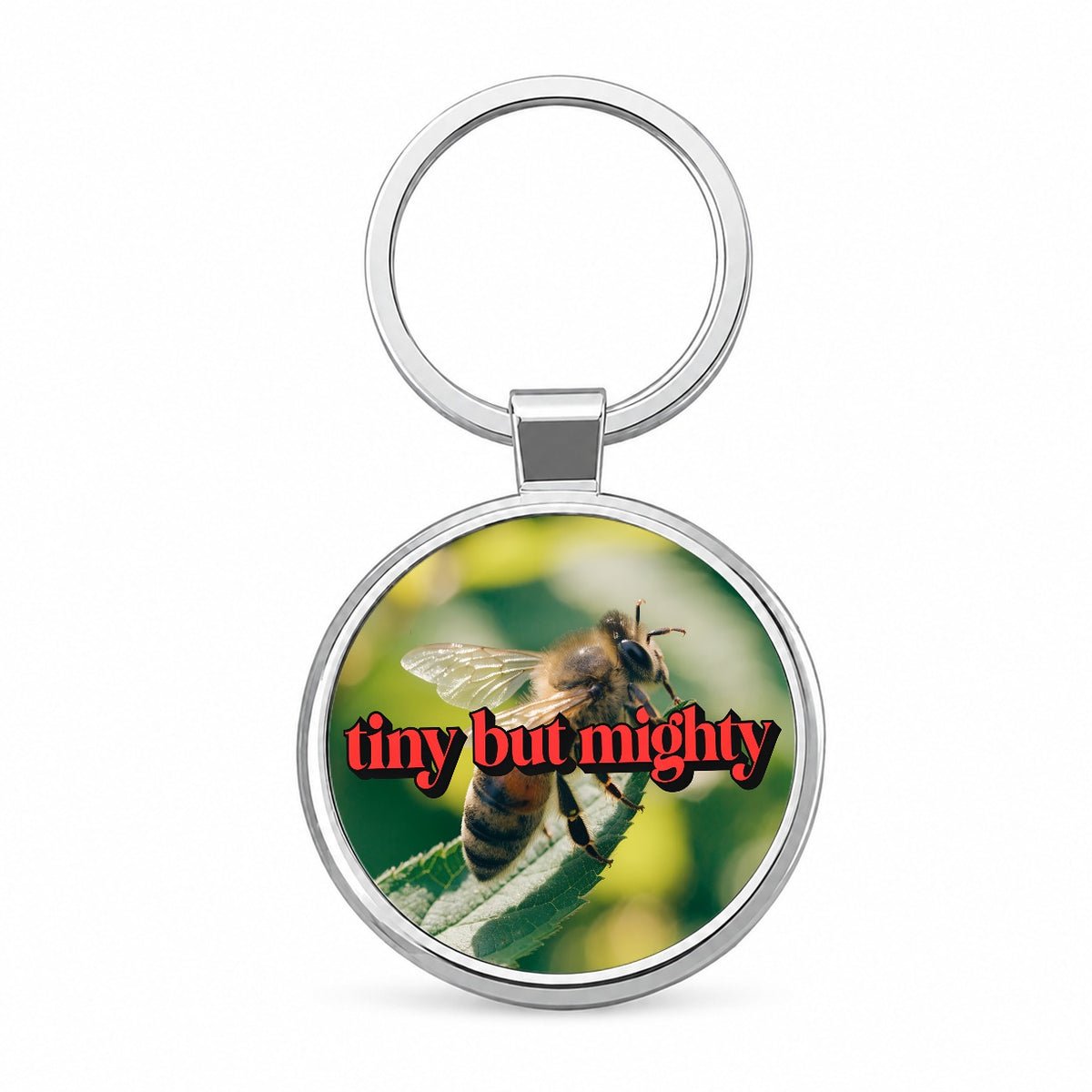 Tiny But Mighty Bee Funny Round Metal Keychain
