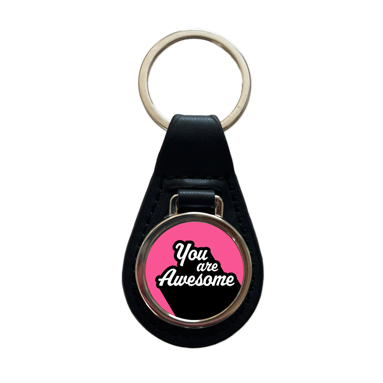 You Are Awesome Funny Inspirational Pink Black Leather Metal Keychain
