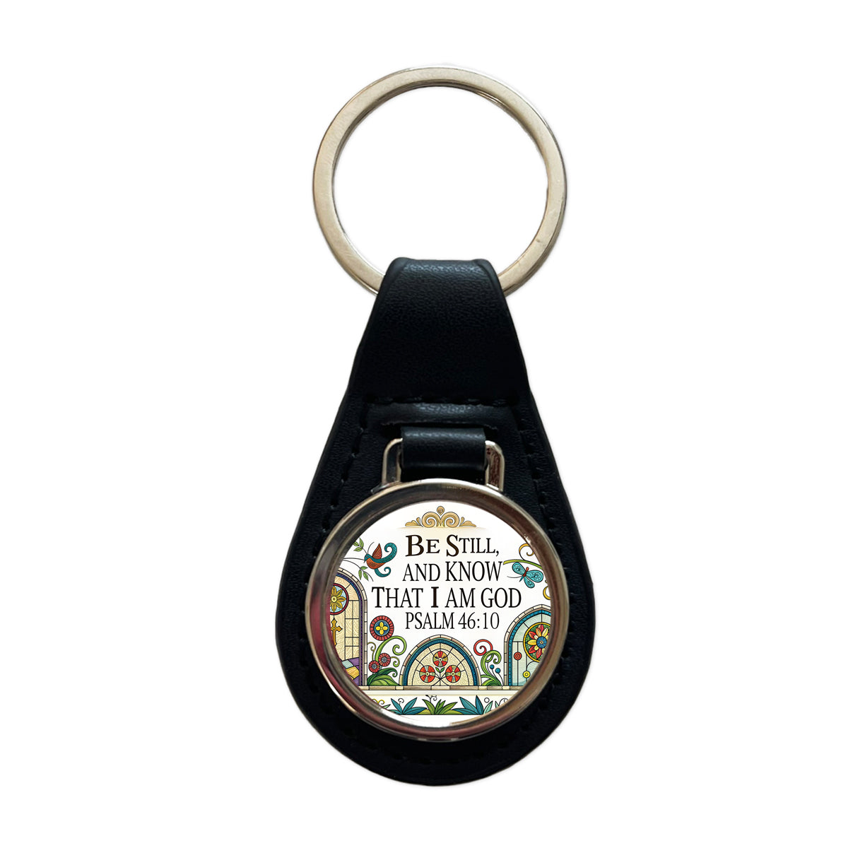 Be Still And Know That I Am God Psalm 46-10 Church Windows Black Leather Metal Keychain