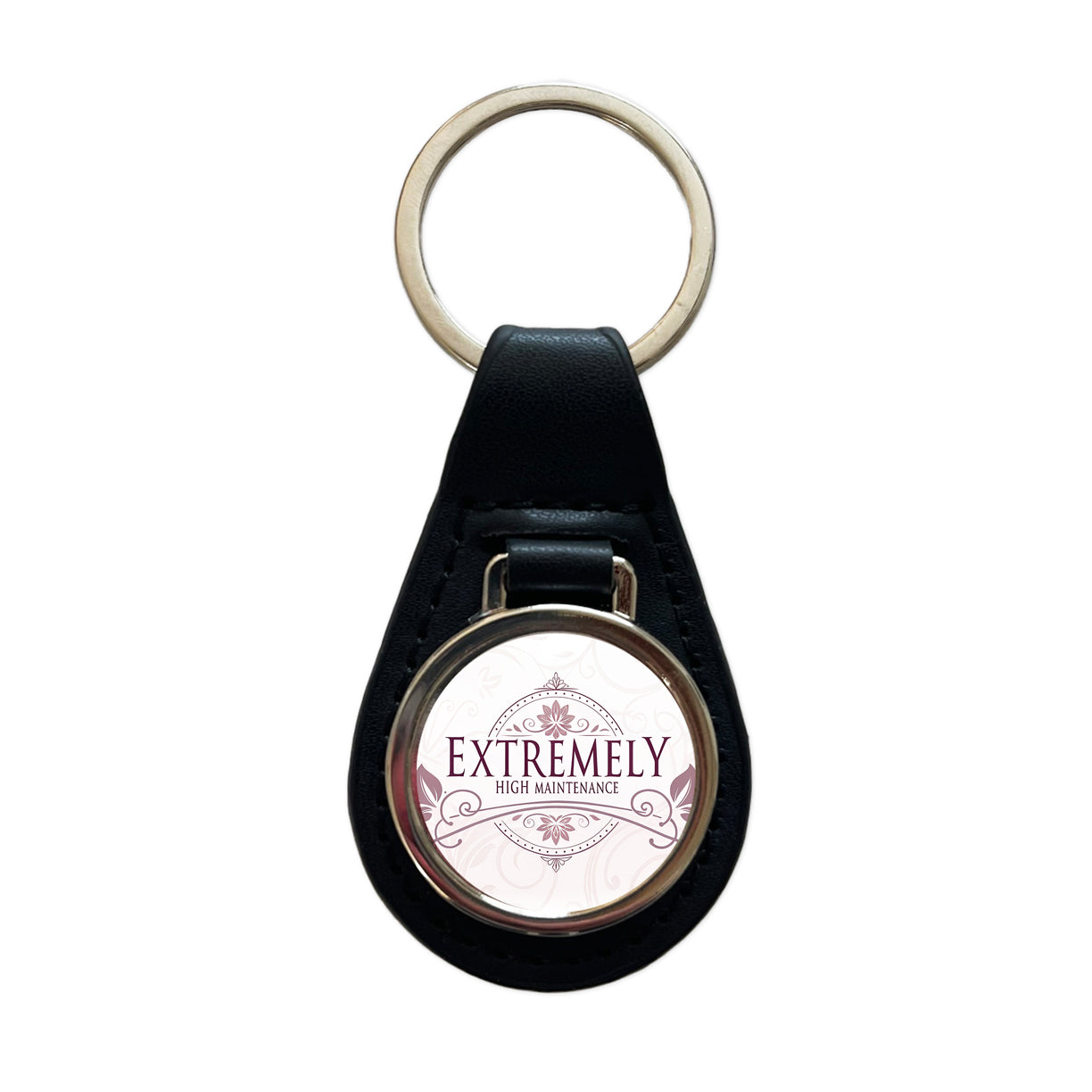 Extremely High Maintenance Funny Elegant Black Leather Metal Keychain