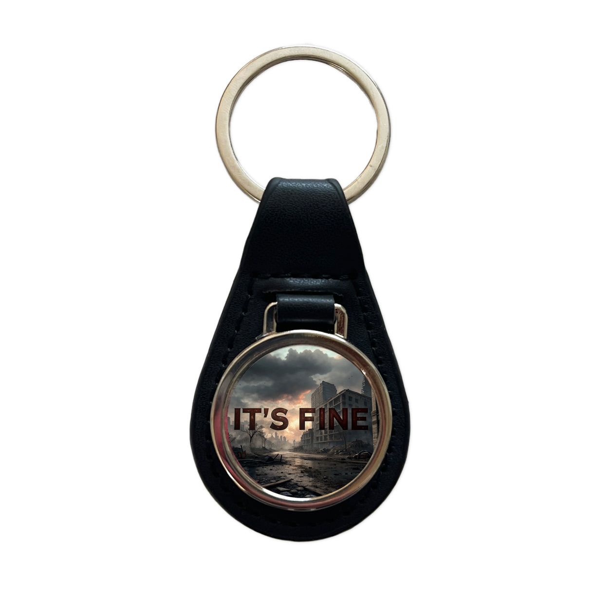It's Fine Apocalypse End of the World Funny Black Leather Metal Keychain