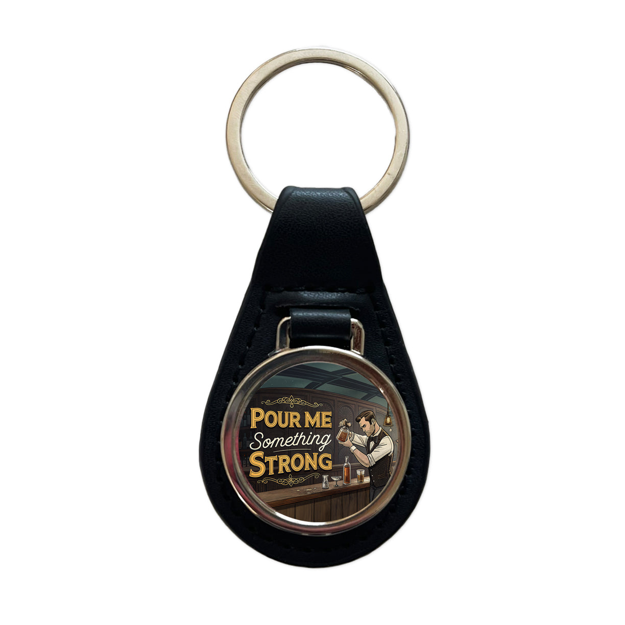 Pour Me Something Strong Retro Bar Alcohol Funny Black Leather Metal Keychain