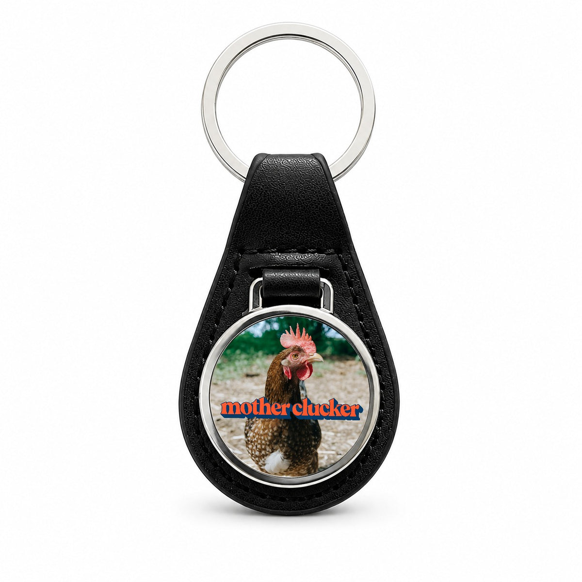 Mother Clucker Chicken Funny Black Leather Metal Keychain