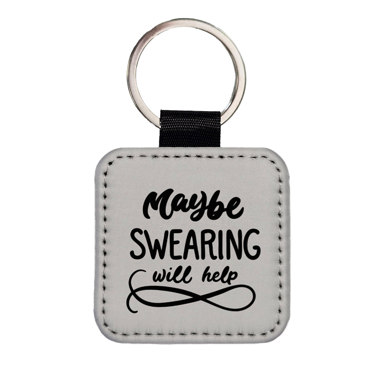 Maybe Swearing Will Help Funny Script Square Faux Leather Keychain