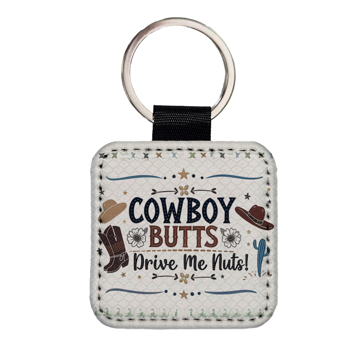 Cowboy Butts Drive Me Nuts Funny Square Faux Leather Keychain