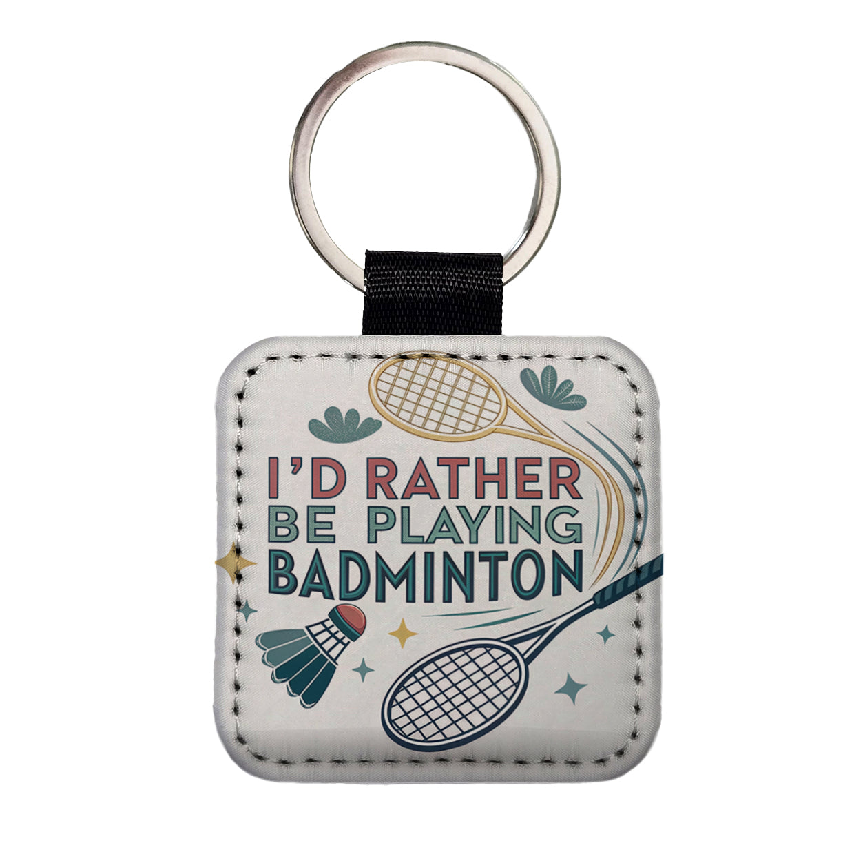 I'd Rather Be Playing Badminton Square Faux Leather Keychain