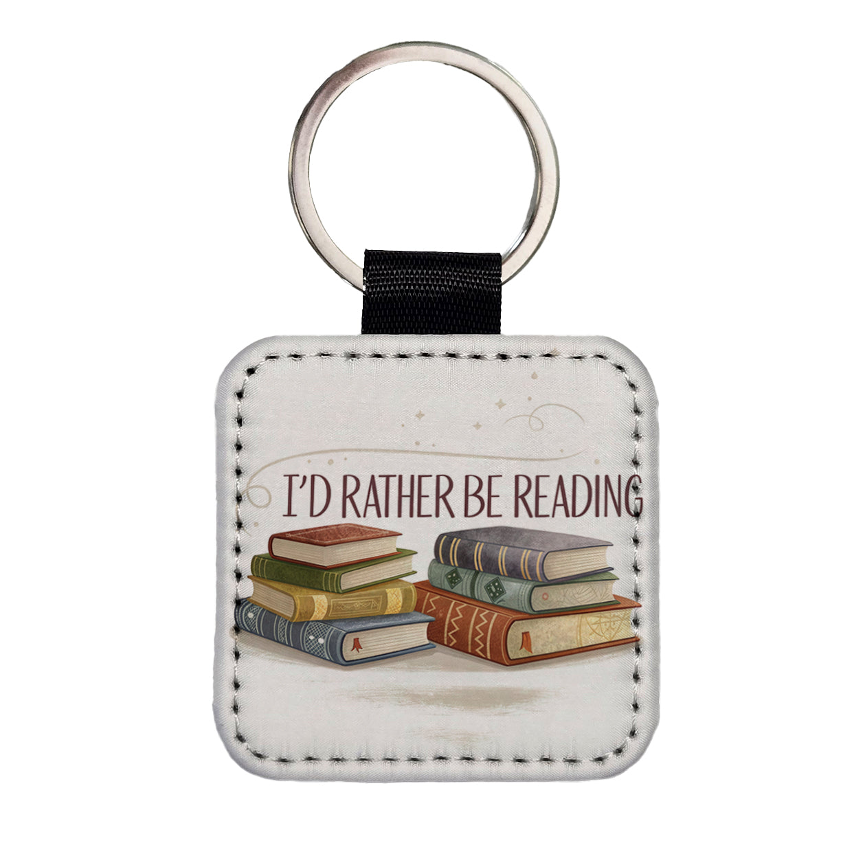 I'd Rather Be Reading Piles Of Books Design Square Faux Leather Keychain