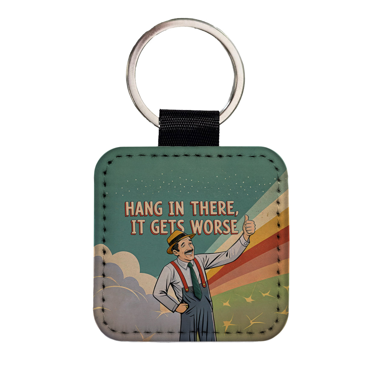 Hang In There It Gets Worse Funny Advice Retro Advertisement Square Faux Leather Keychain
