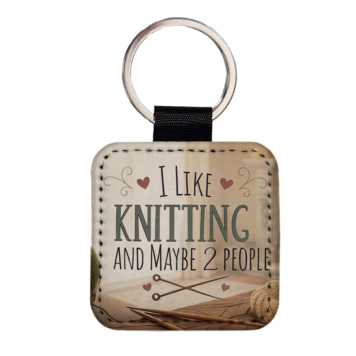 I Like Knitting And Maybe 2 People Funny Square Faux Leather Keychain