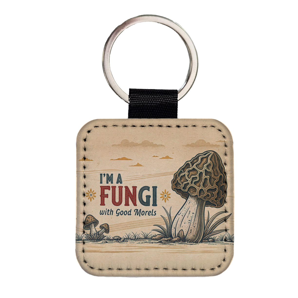 I'm a Fungi with Good Morels Retro Fun Guy Morel Mushroom Funny Square Faux Leather Keychain