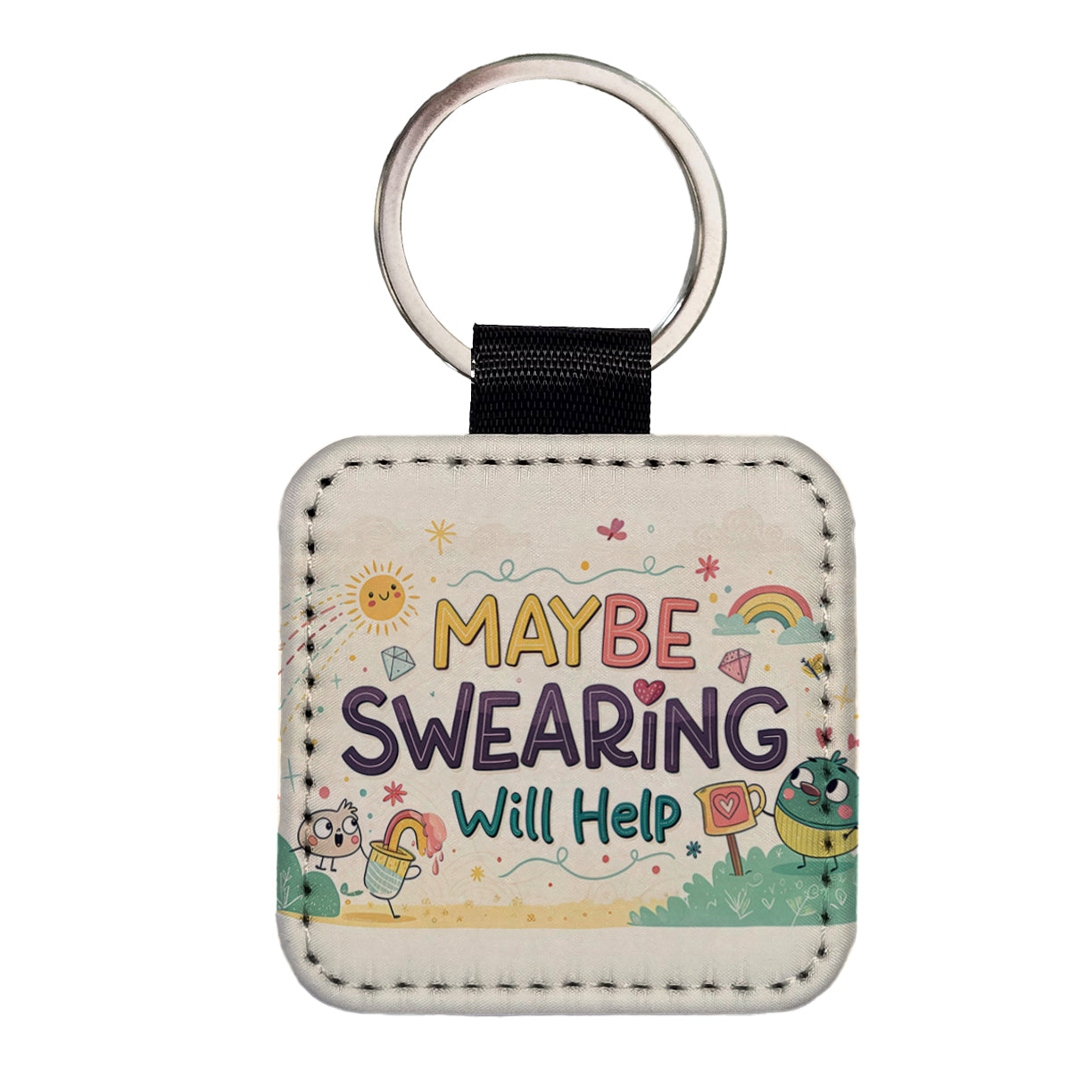 Maybe Swearing Will Help Funny Square Faux Leather Keychain