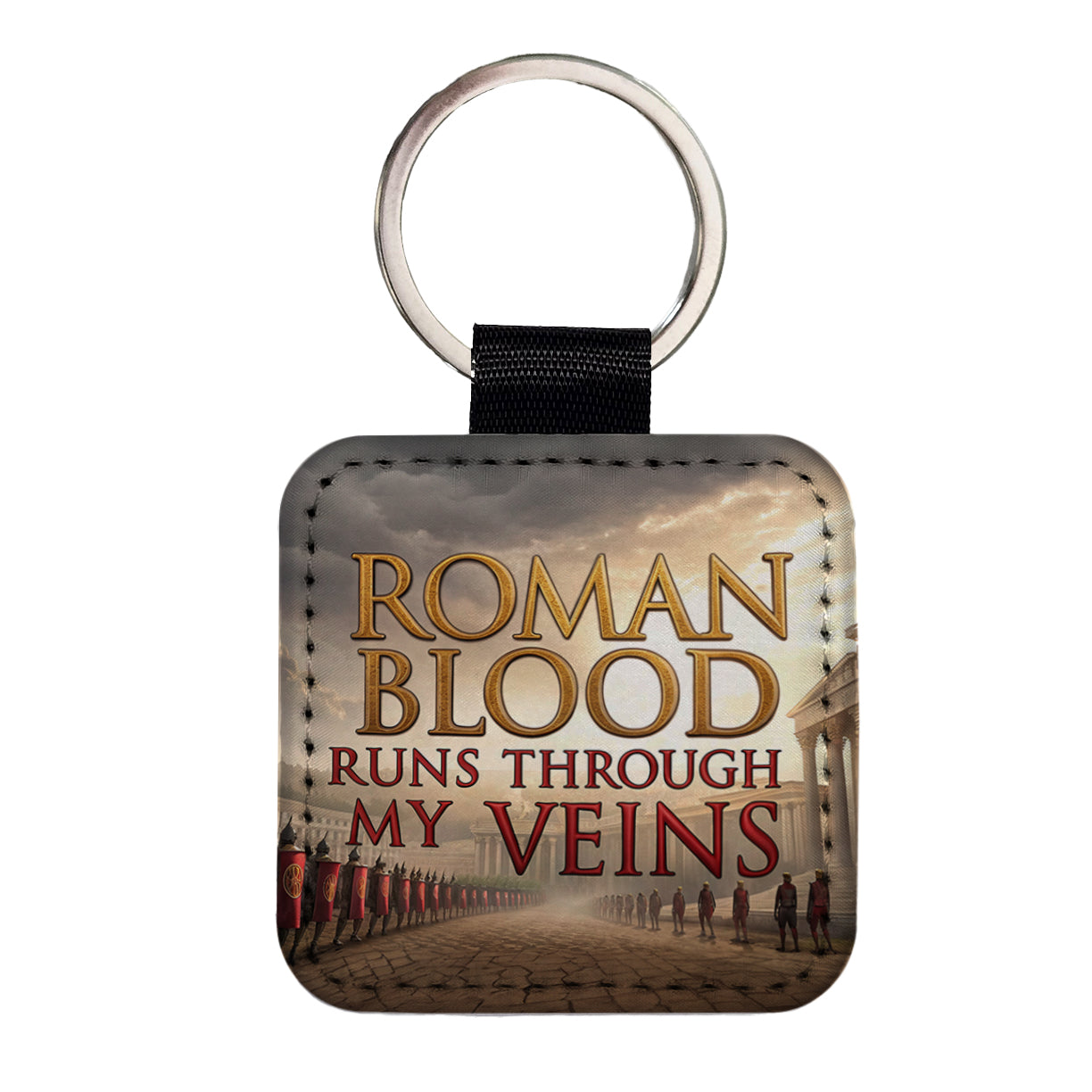 Roman Blood Runs Through My Veins Italian Legions Square Faux Leather Keychain