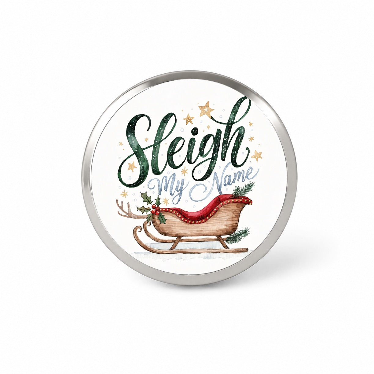 Sleigh Say My Name Christmas Funny Novelty Hat Backpack Lapel Pin