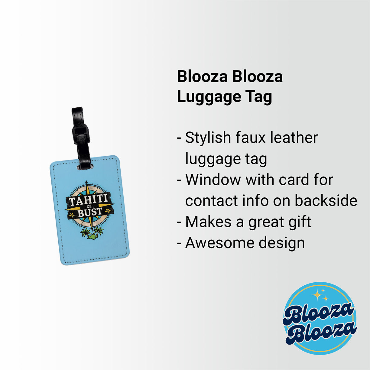 Tahiti Or Bust Vacation Travel Faux Leather Luggage Tag