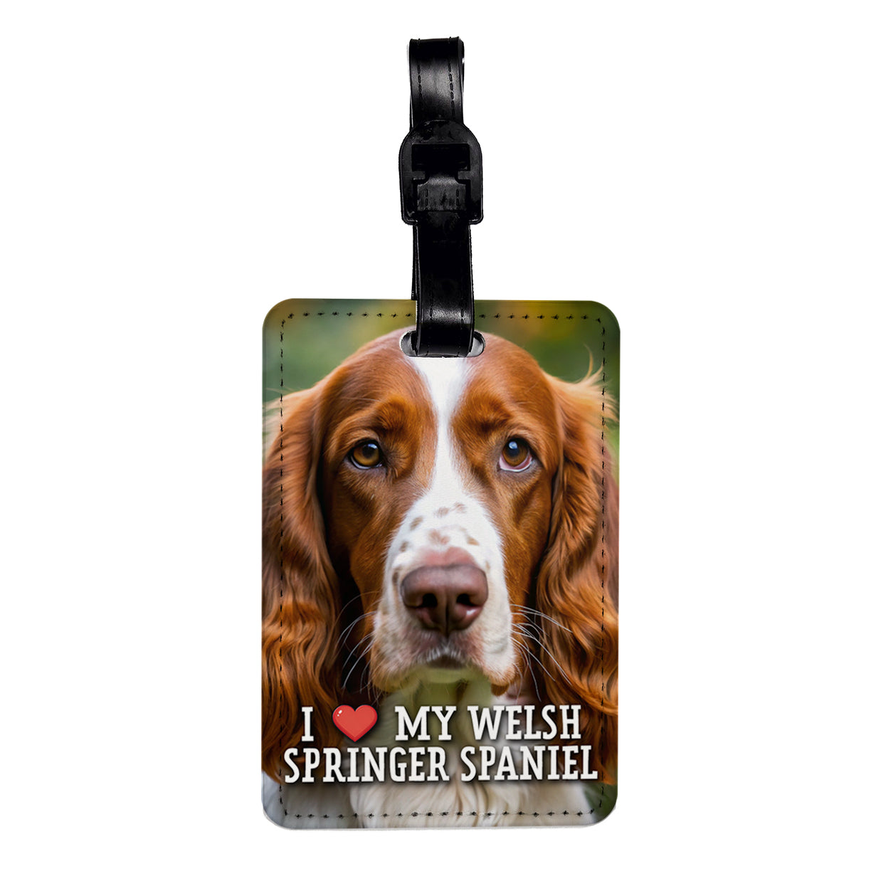 I Love My Welsh Springer Spaniel Dog Heart Travel Faux Leather Luggage Tag