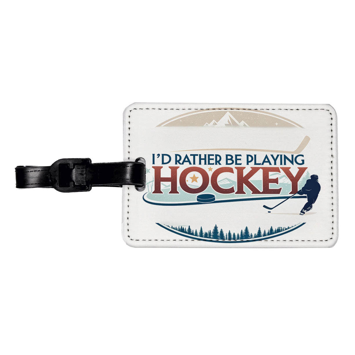 I'd Rather Be Playing Hockey Travel Faux Leather Luggage Tag