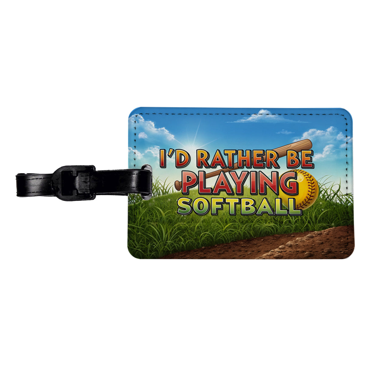 I'd Rather Be Playing Softball Travel Faux Leather Luggage Tag
