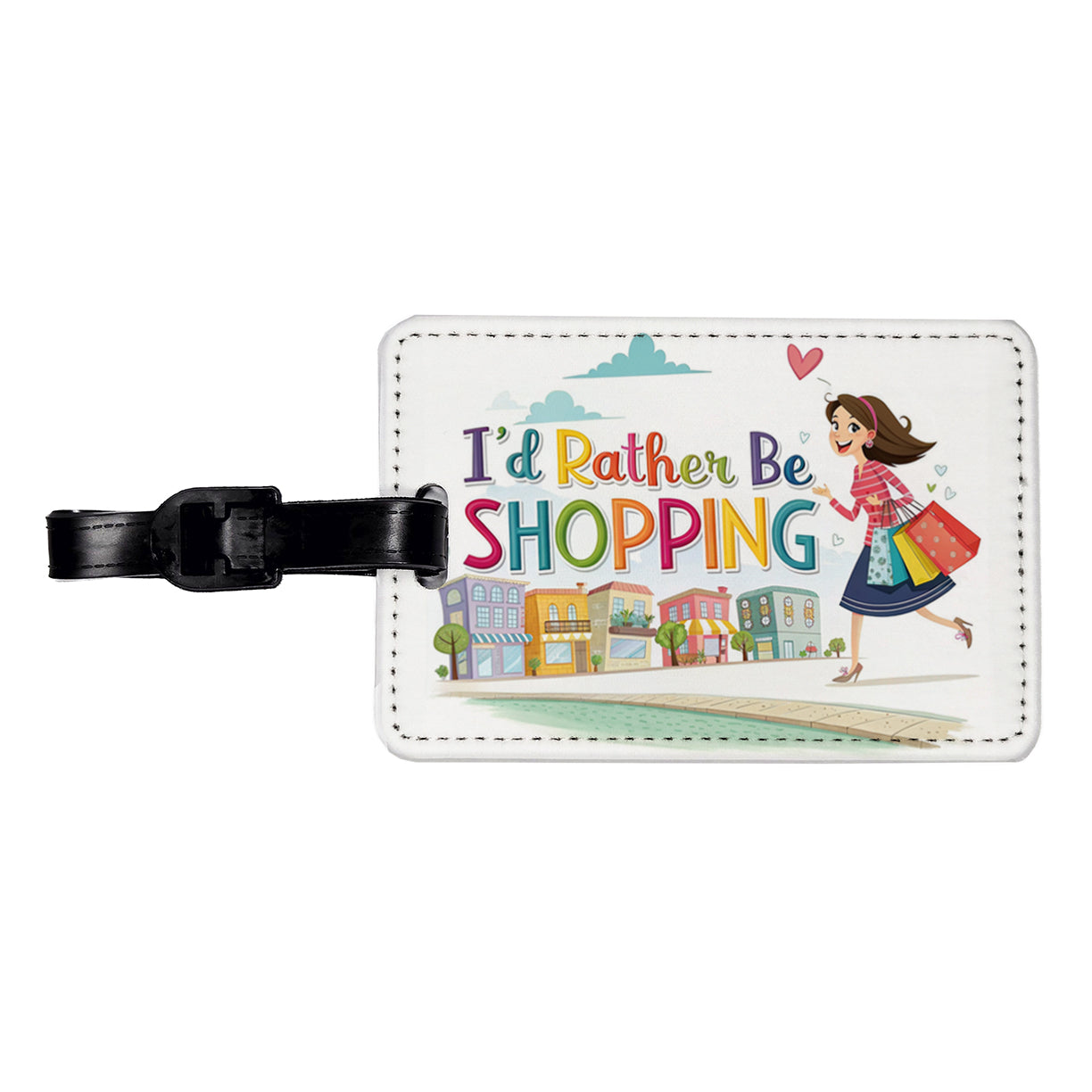 I'd Rather Be Shopping Funny Travel Faux Leather Luggage Tag