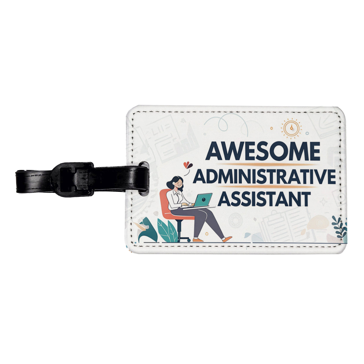 Awesome Administrative Assistant Inspirational Travel Faux Leather Luggage Tag