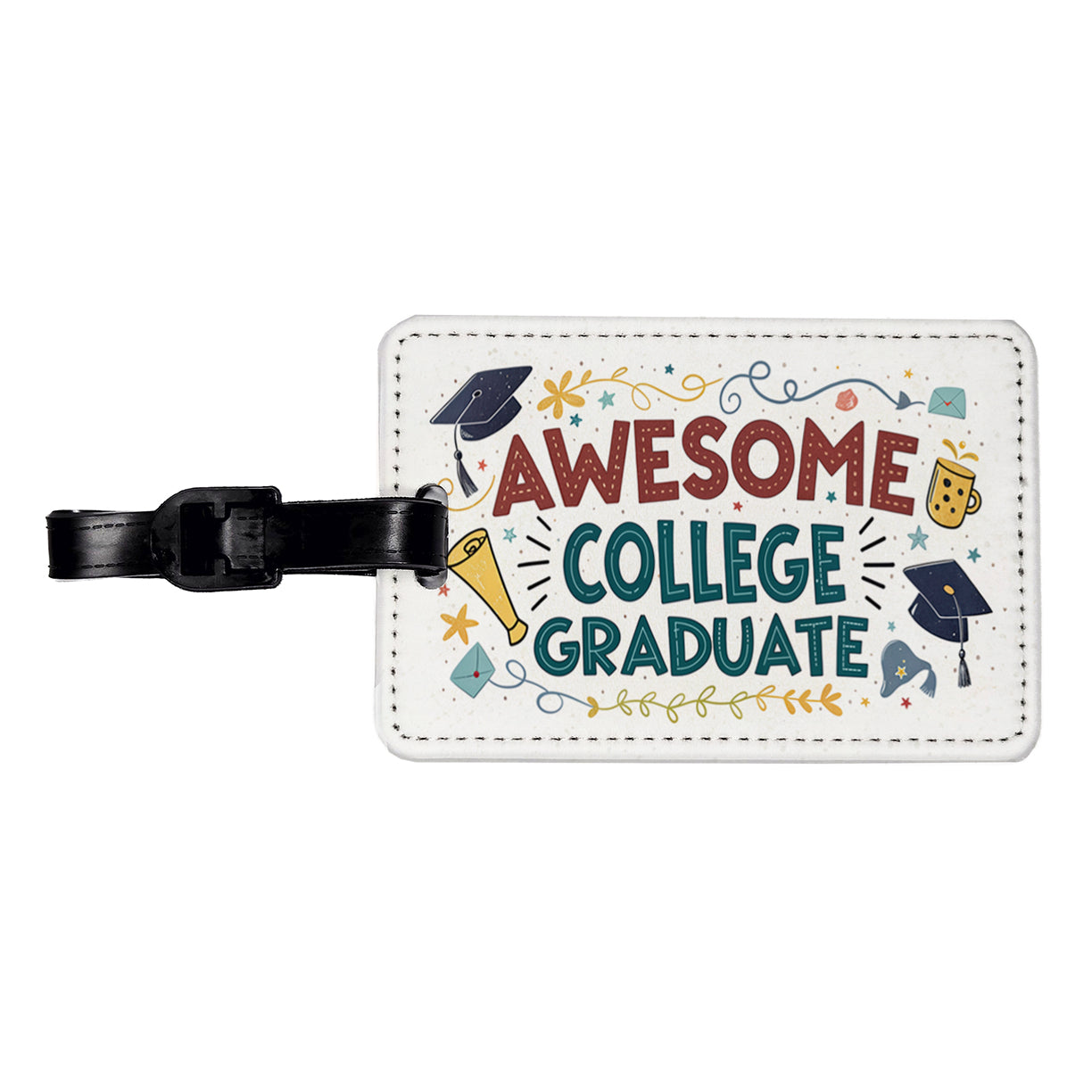 Awesome College Graduate Graduation Inspirational Travel Faux Leather Luggage Tag