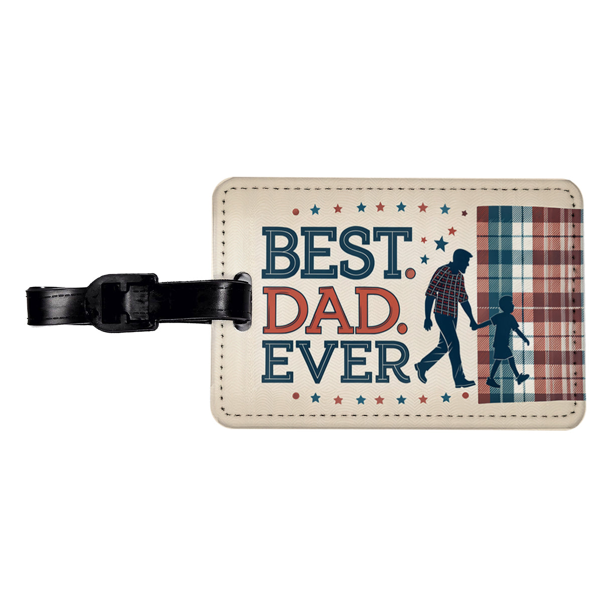 Best Dad Ever Father's Day Travel Faux Leather Luggage Tag