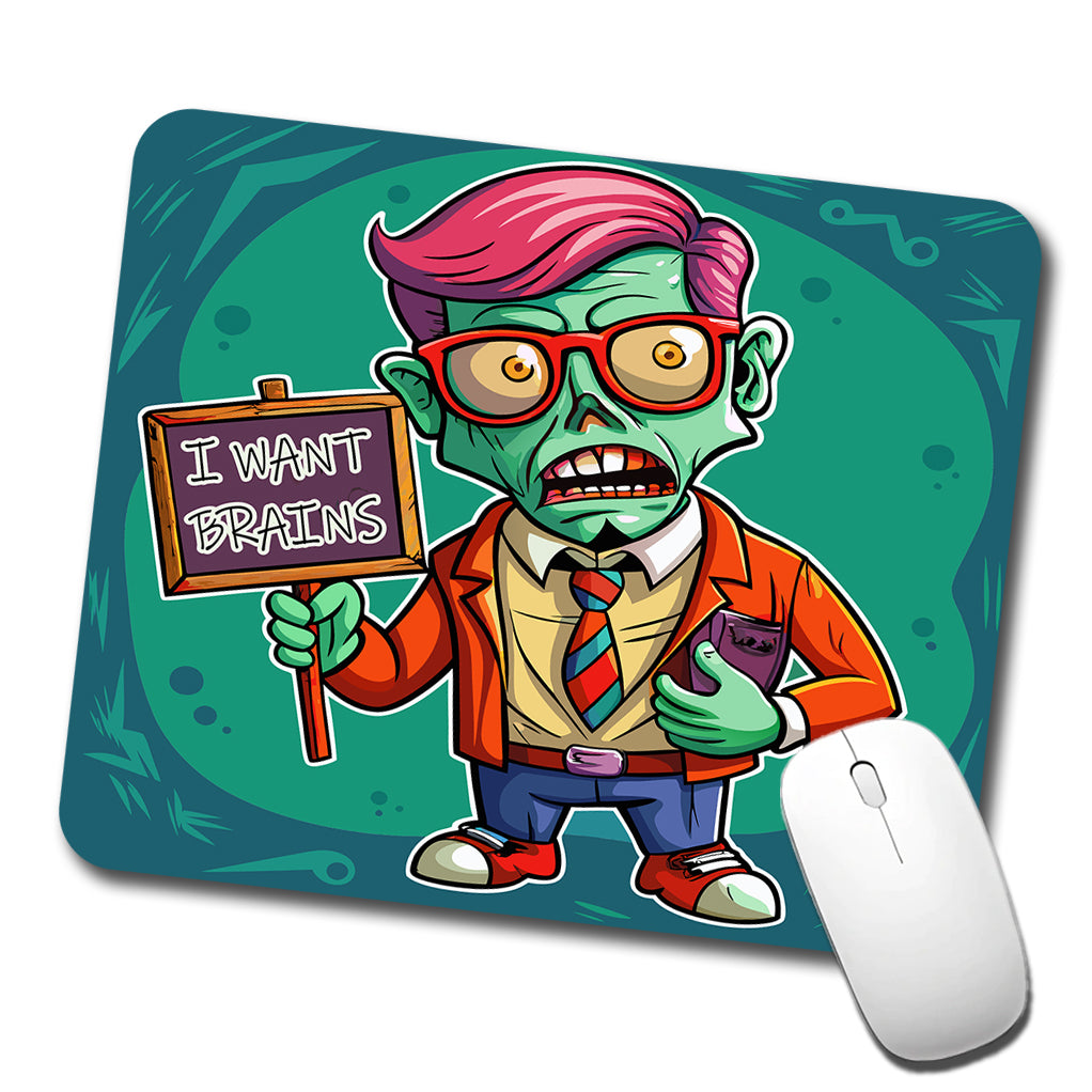 Teacher Zombie Man I Want Your Brains Low Profile Mouse Pad Mat