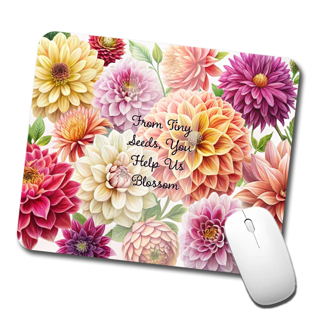 From Tiny Seeds Blossom Teacher Appreciation Dahlia Flowers Low Profile Mouse Pad Mat