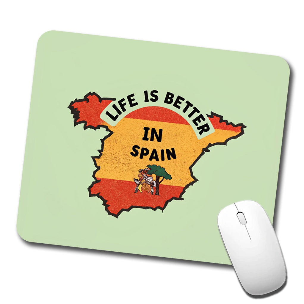 Life Is Better In Spain Low Profile Mouse Pad Mat