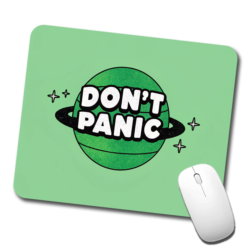 Don't Panic Funny Saying With Planet Low Profile Mouse Pad Mat