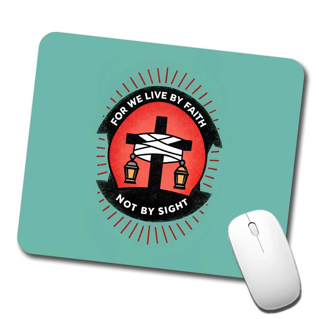For We Live By Faith Not By Sight Bible Low Profile Mouse Pad Mat