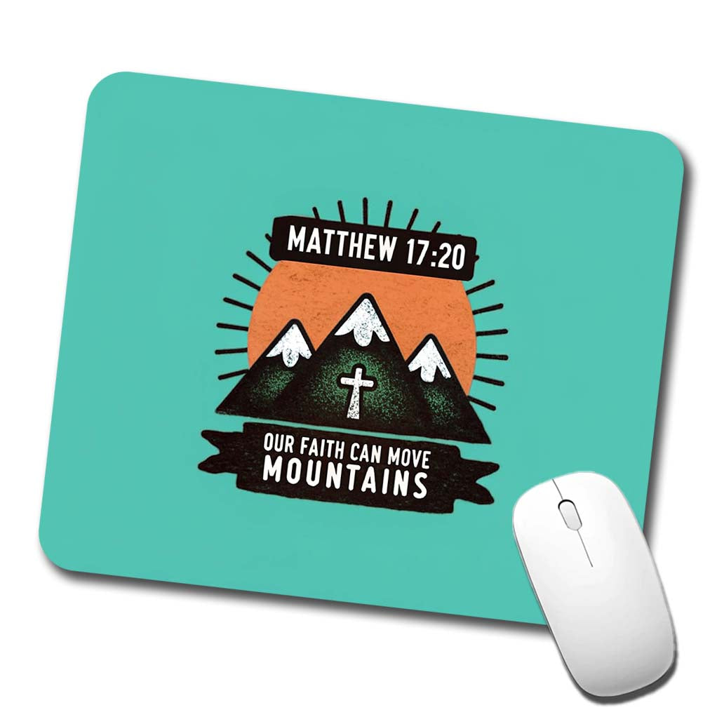 Matthew Our Faith Can Move Mountains Bible Verse Low Profile Mouse Pad Mat